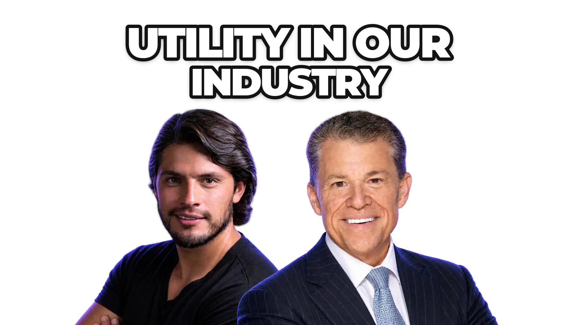 Marco Benitez and Bryan O'Rourke under the title “Utility in Our Industry”