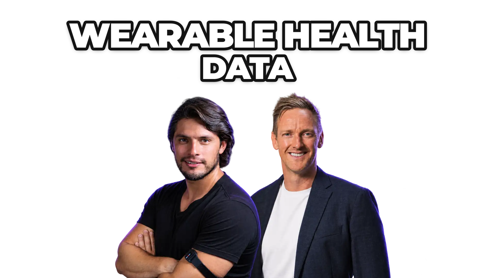 Marco Benitez and Paul Bowman under the title “Wearable Health Data”